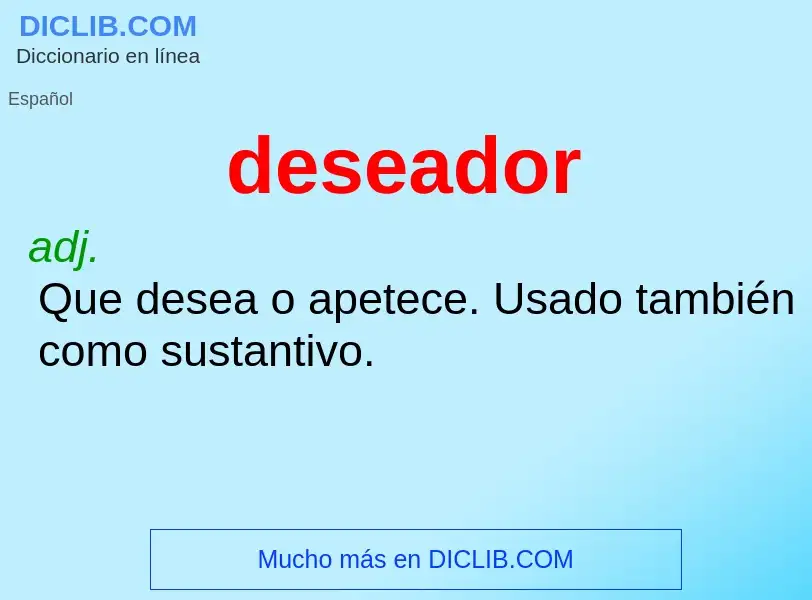 What is deseador - definition