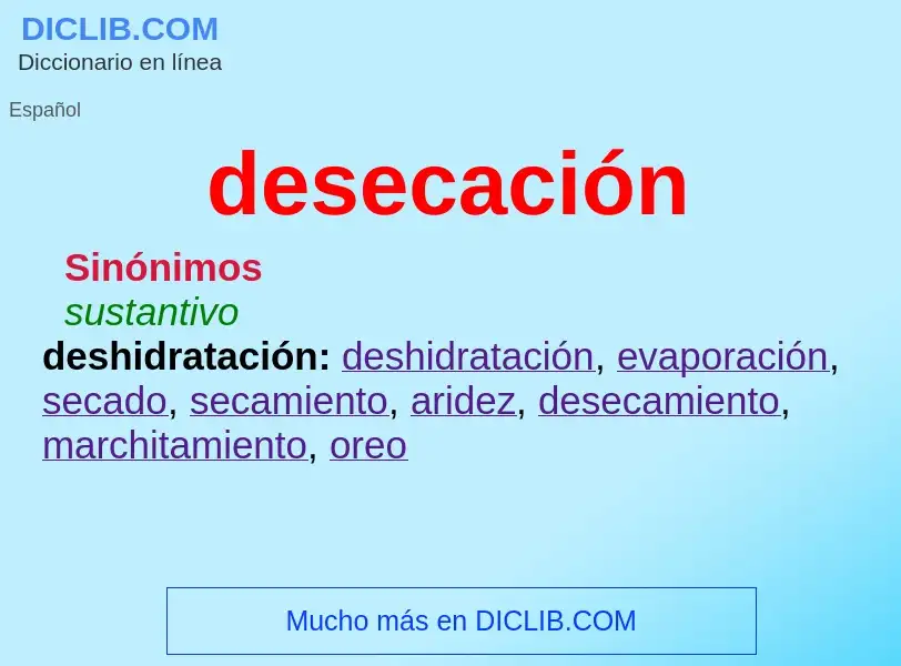 Was ist desecación - Definition