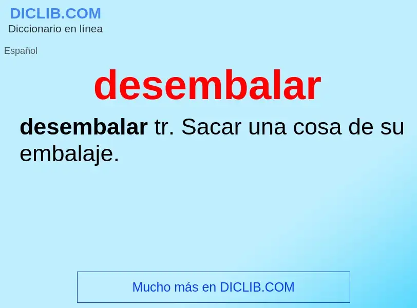 Wat is desembalar - definition