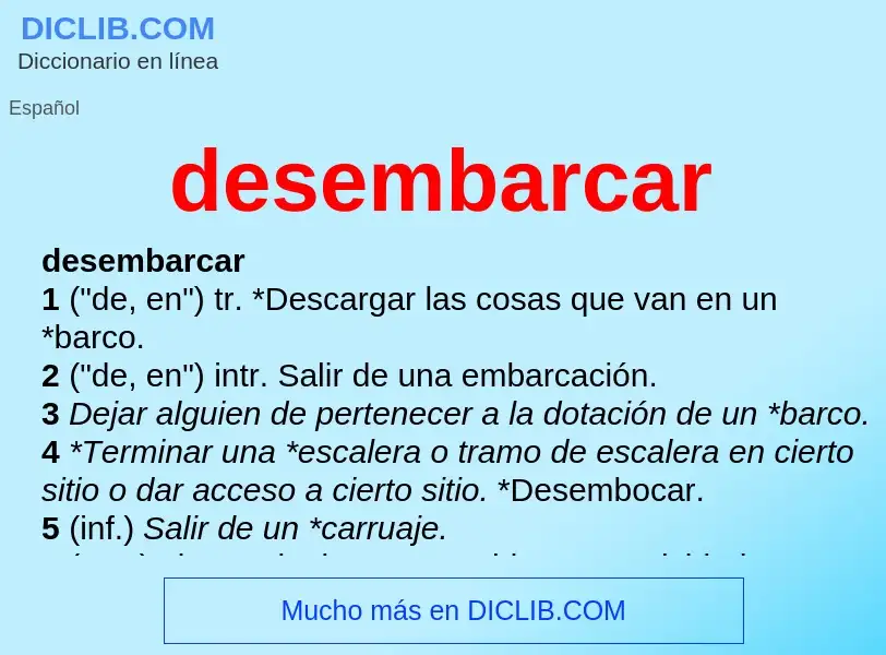 Wat is desembarcar - definition