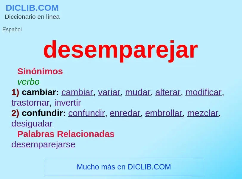 What is desemparejar - meaning and definition