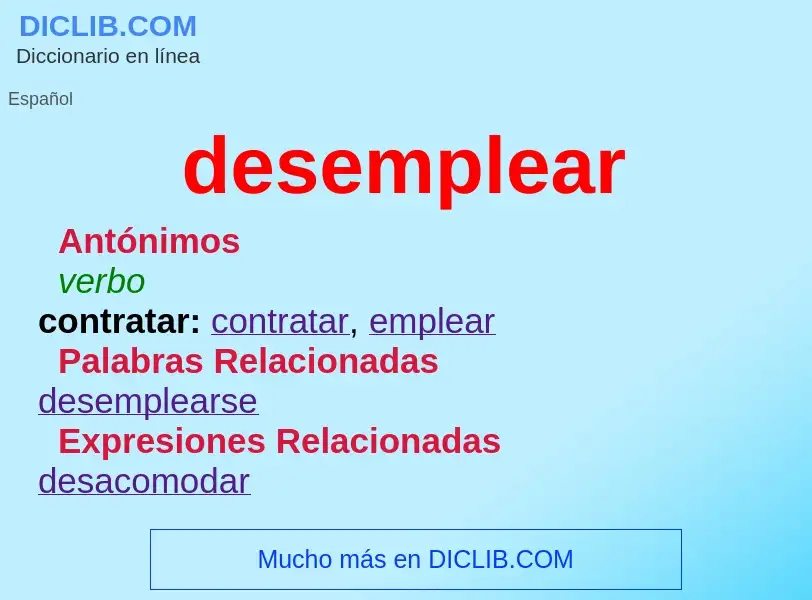 What is desemplear - meaning and definition