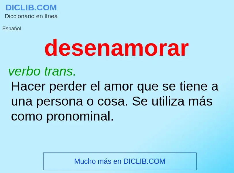 What is desenamorar - definition