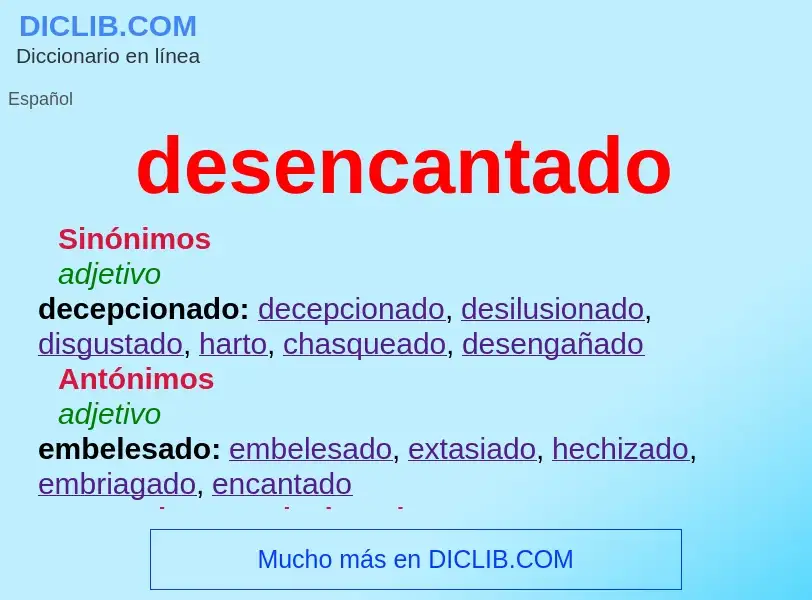 What is desencantado - meaning and definition