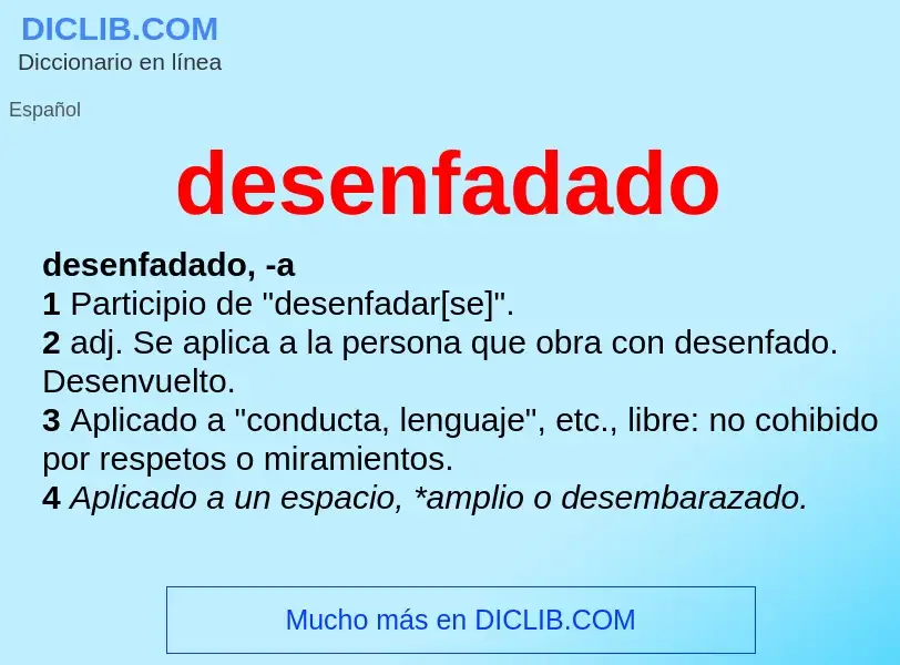 Wat is desenfadado - definition