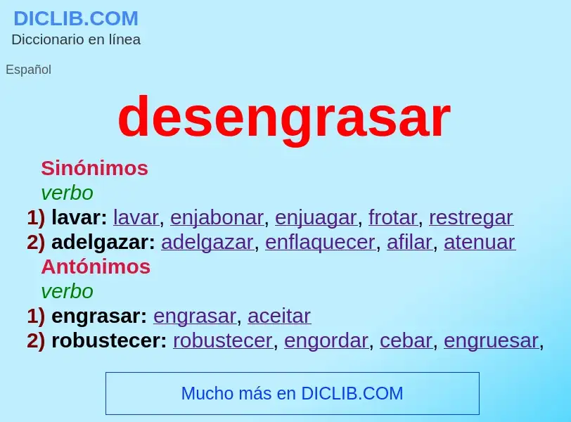 What is desengrasar - meaning and definition