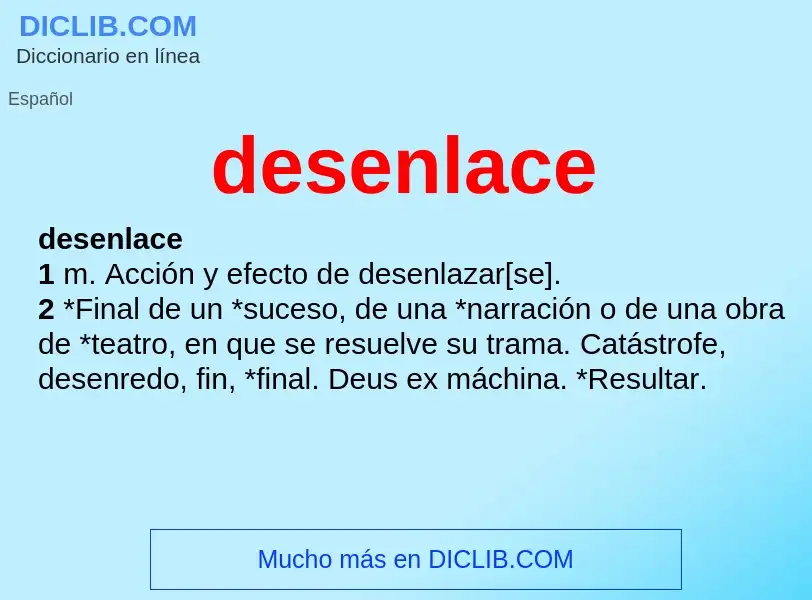 O que é desenlace - definição, significado, conceito