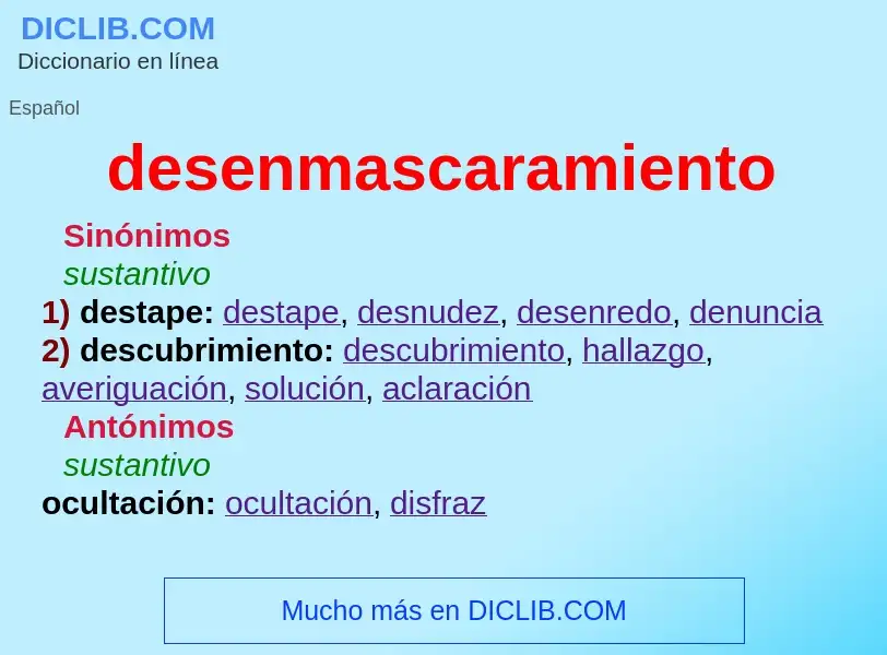 ¿Qué es desenmascaramiento? - significado y definición