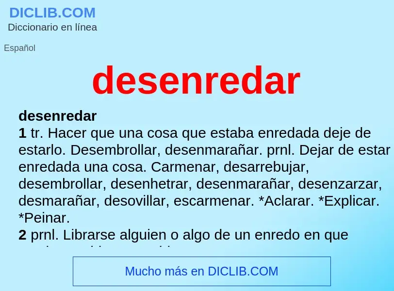 Wat is desenredar - definition