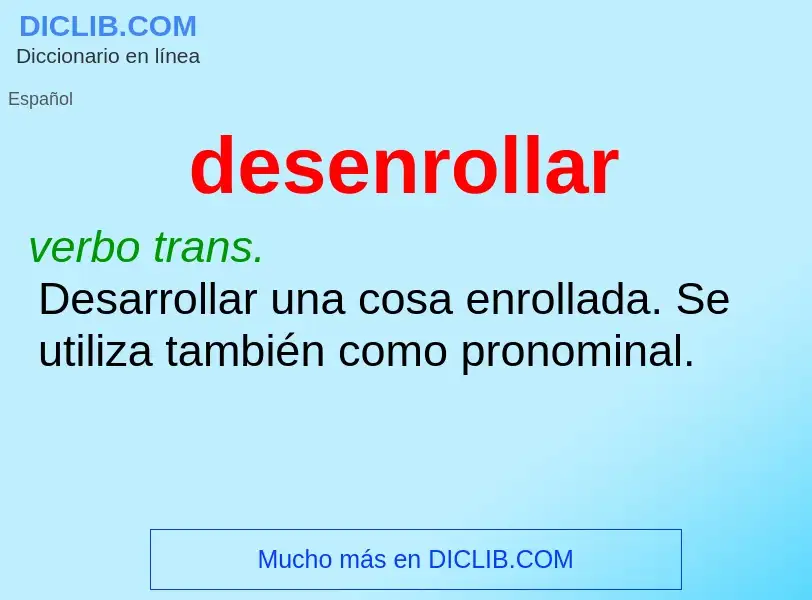 Wat is desenrollar - definition