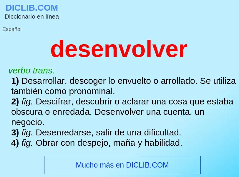 Wat is desenvolver - definition