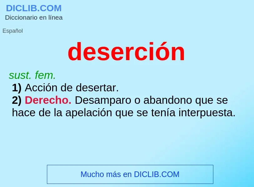 Was ist deserción - Definition