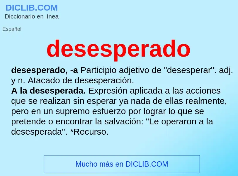 What is desesperado - definition