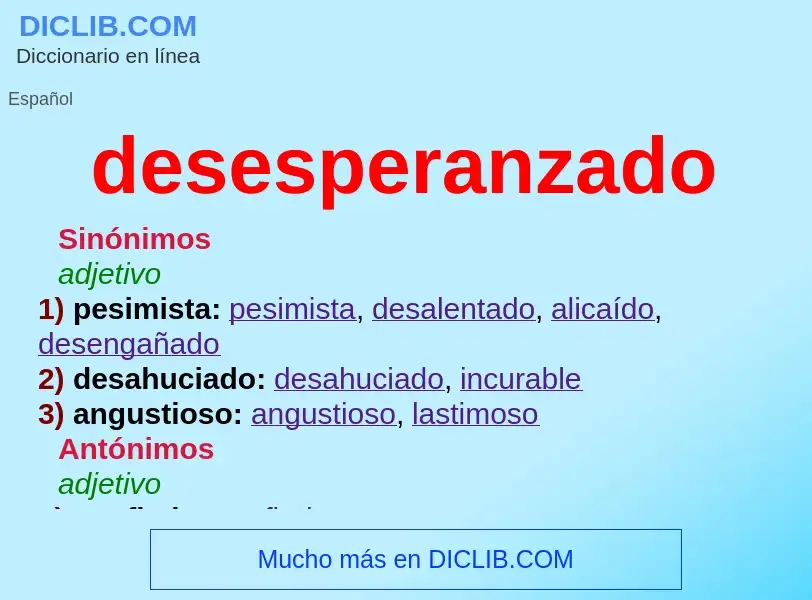 What is desesperanzado - meaning and definition