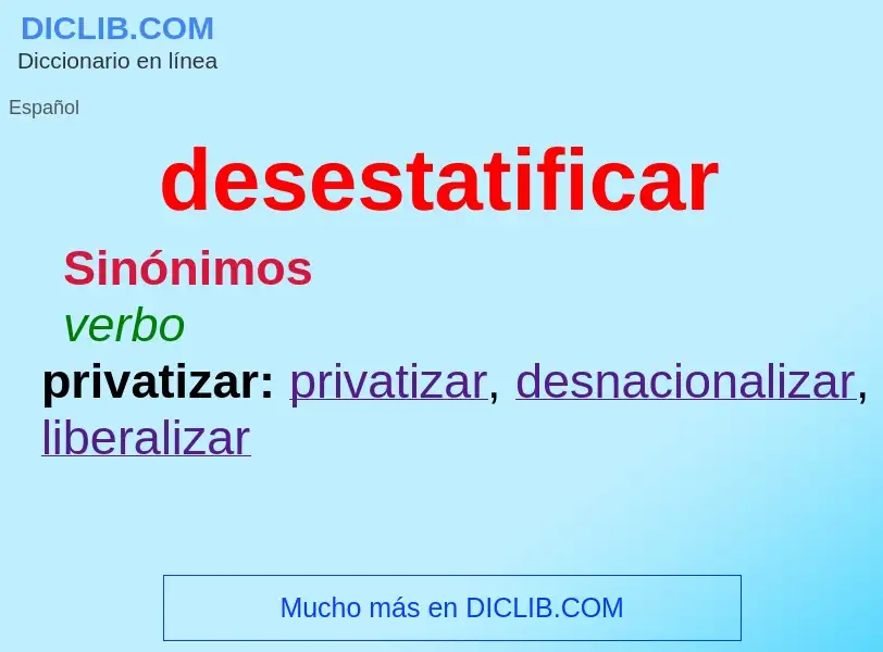 O que é desestatificar - definição, significado, conceito