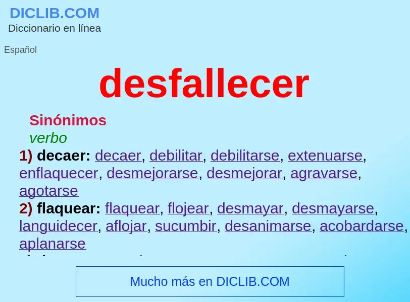 Was ist desfallecer - Definition