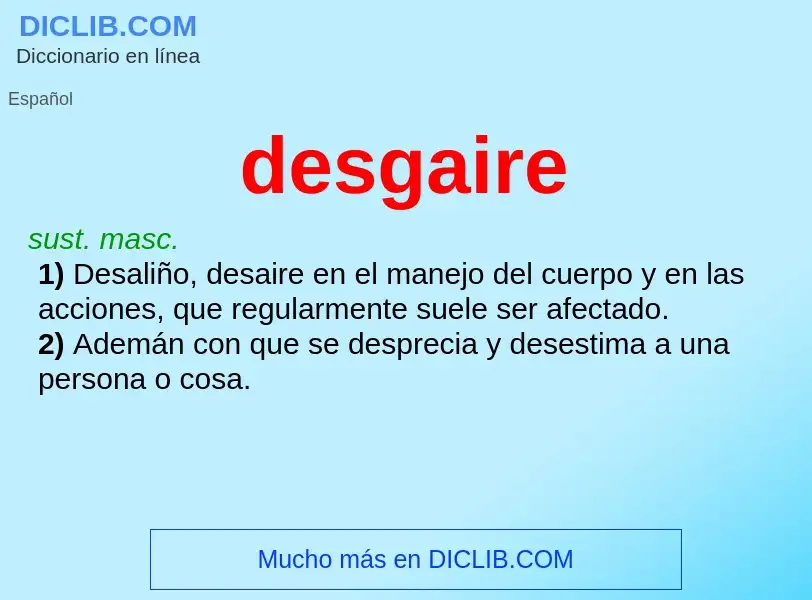 Wat is desgaire - definition