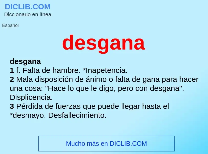 ¿Qué es desgana? - significado y definición