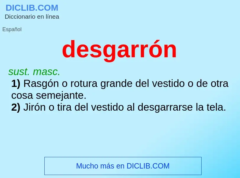 Was ist desgarrón - Definition