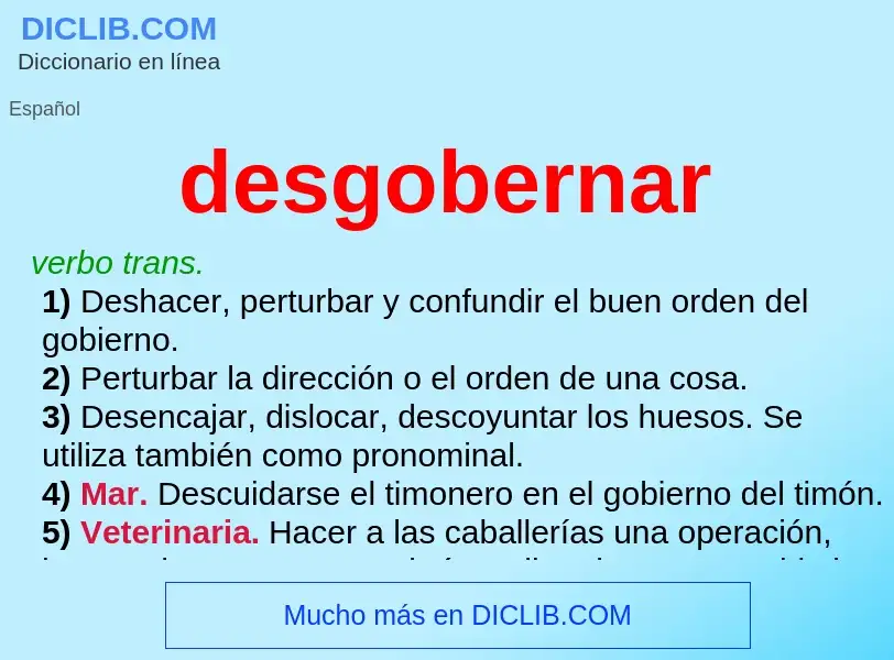 ¿Qué es desgobernar? - significado y definición