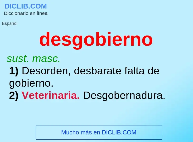 Was ist desgobierno - Definition