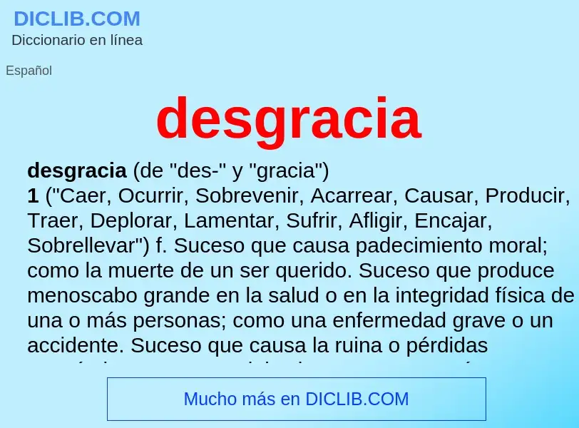 Wat is desgracia - definition