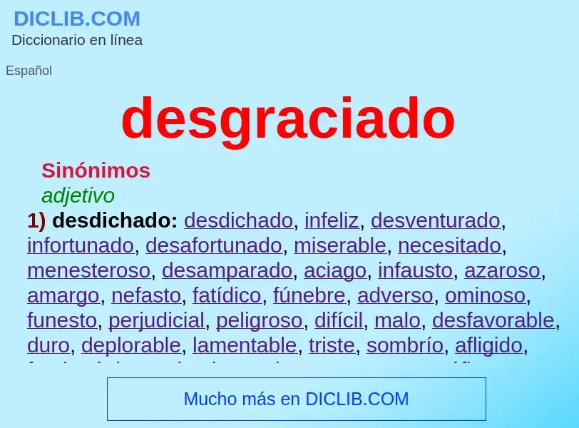 What is desgraciado - meaning and definition