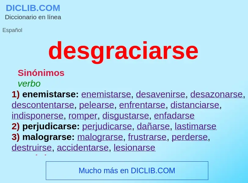 ¿Qué es desgraciarse? - significado y definición