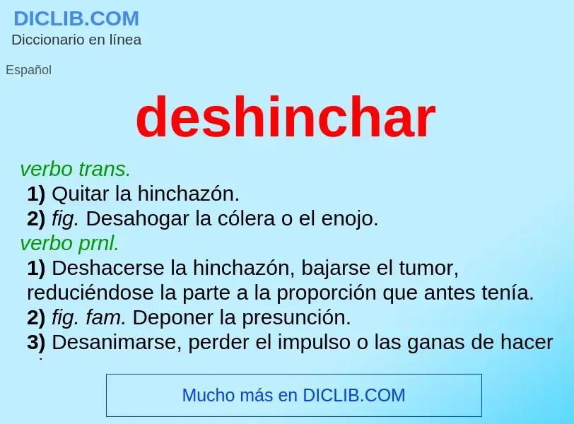 O que é deshinchar - definição, significado, conceito