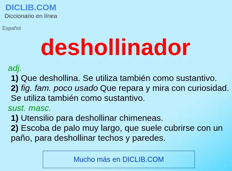 O que é deshollinador - definição, significado, conceito