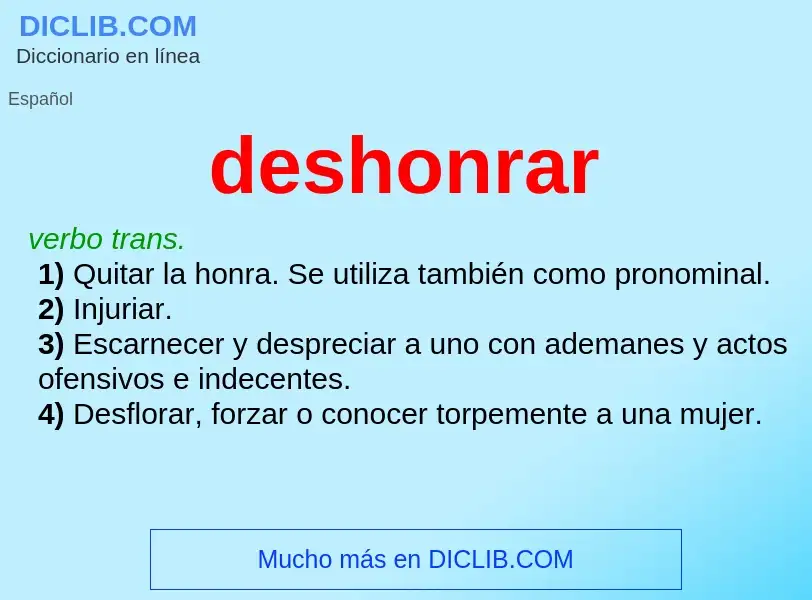 What is deshonrar - meaning and definition