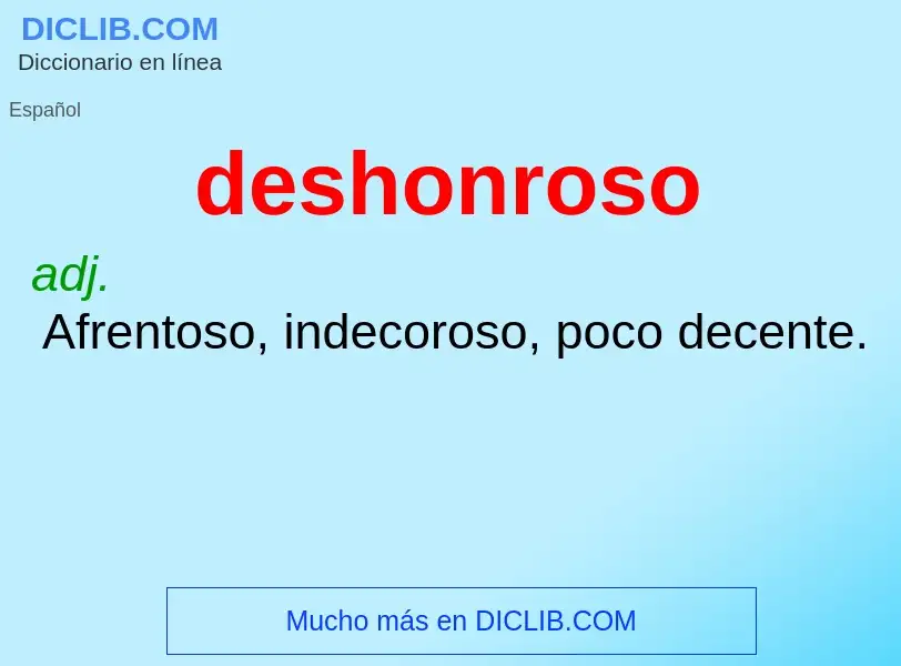 What is deshonroso - meaning and definition