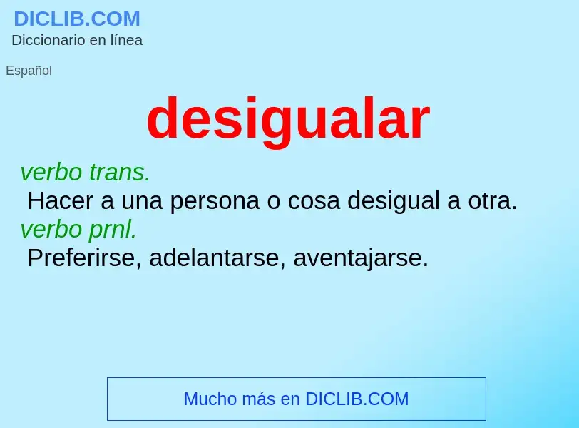 ¿Qué es desigualar? - significado y definición