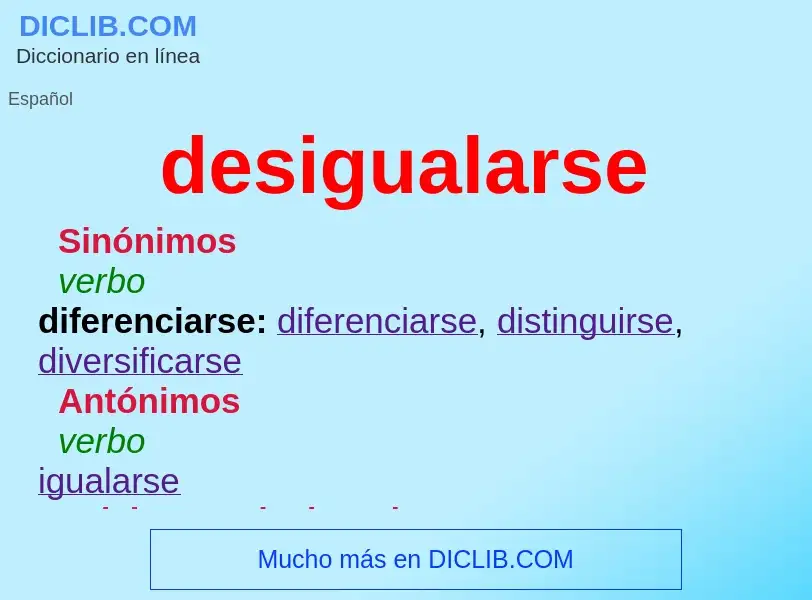 Was ist desigualarse - Definition