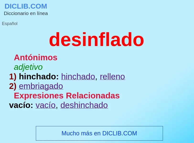 What is desinflado - definition