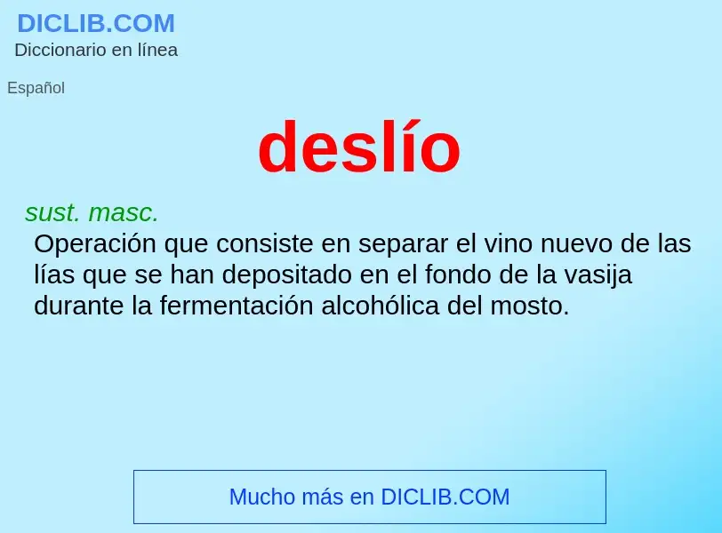 What is deslío - meaning and definition