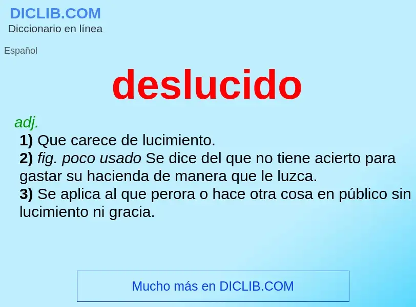 What is deslucido - definition