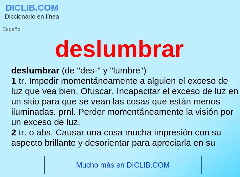 What is deslumbrar - definition