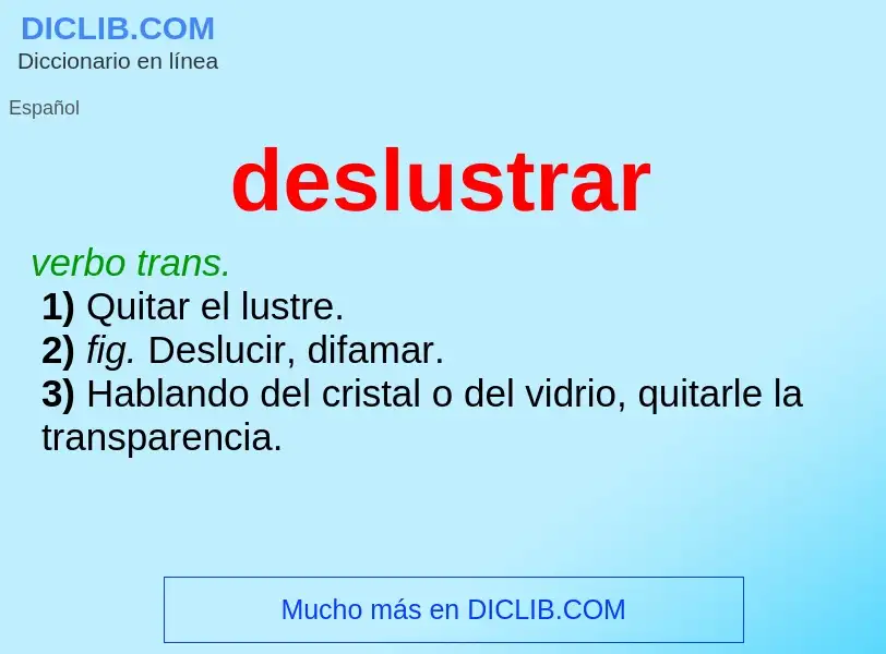 What is deslustrar - definition