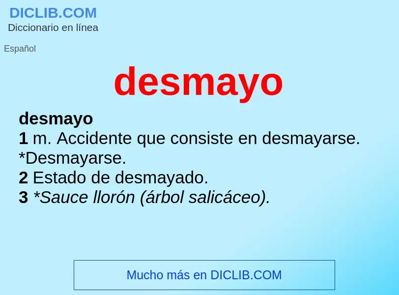 Wat is desmayo - definition