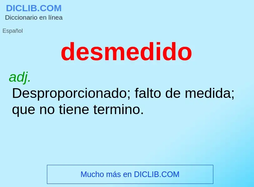 O que é desmedido - definição, significado, conceito