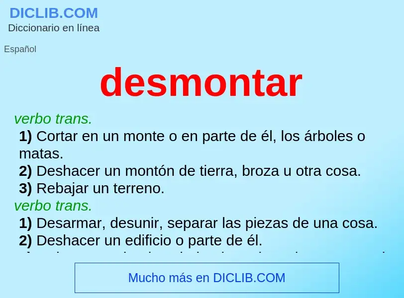 What is desmontar - definition