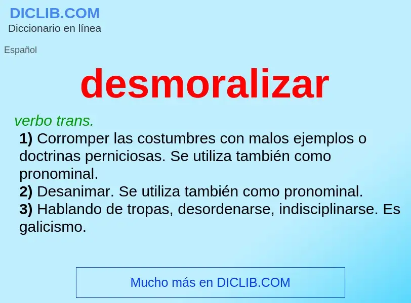 Wat is desmoralizar - definition