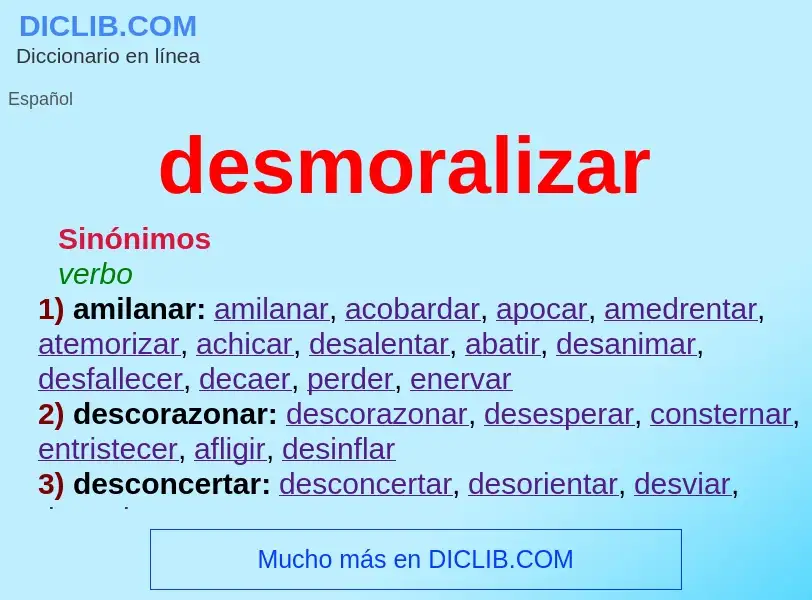 What is desmoralizar - definition