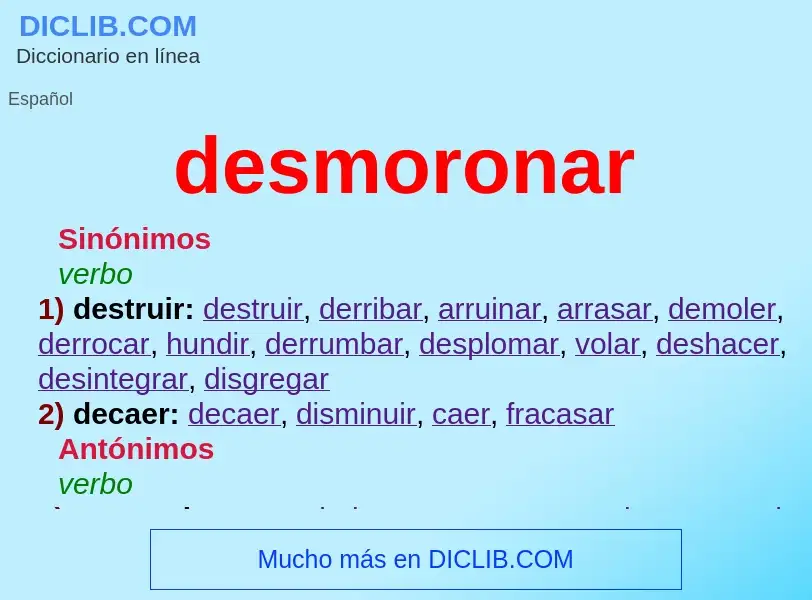 What is desmoronar - definition