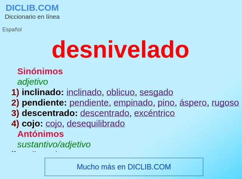 O que é desnivelado - definição, significado, conceito