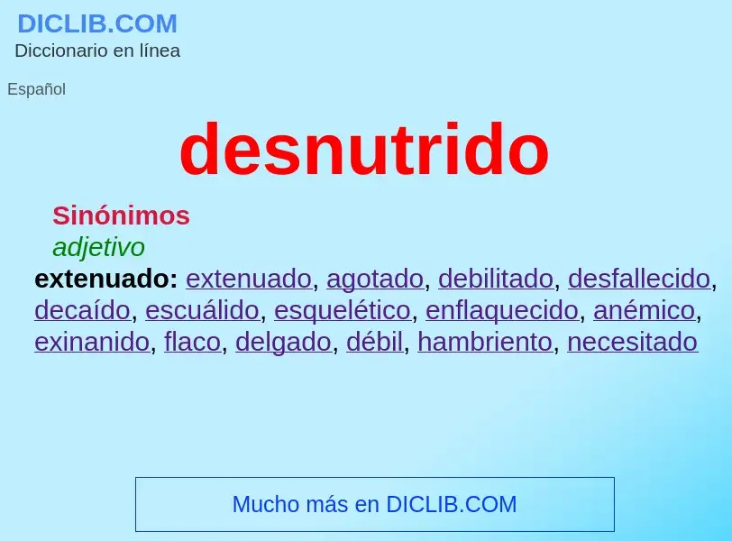 What is desnutrido - definition