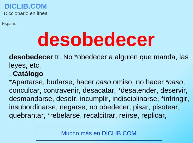 What is desobedecer - definition