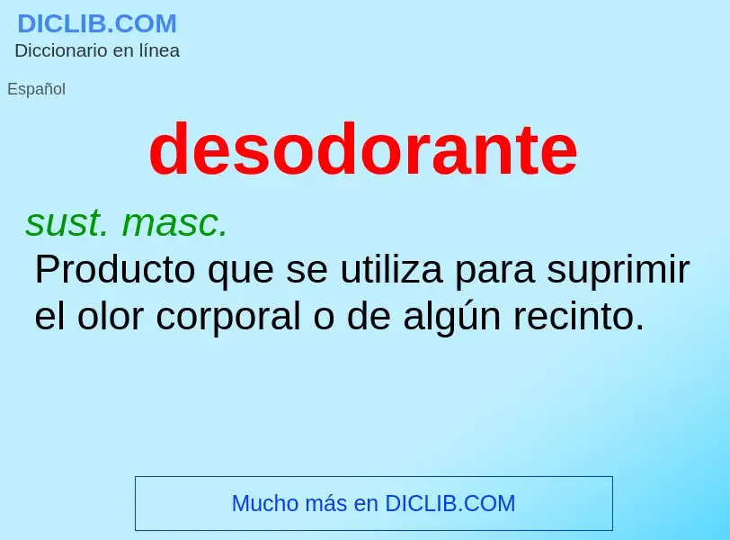 Wat is desodorante - definition