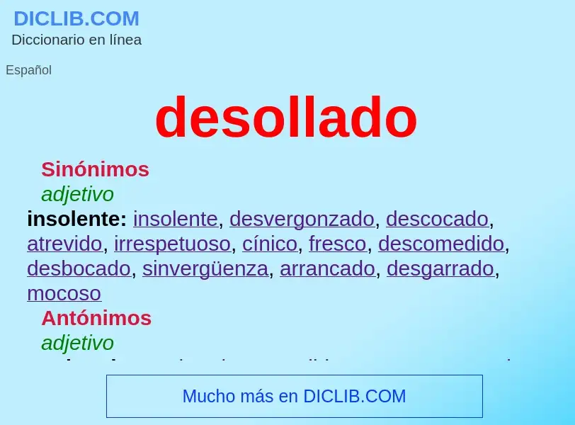 Что такое desollado - определение